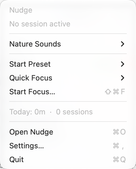The real Nudge macOS menu bar menu with quick focus, presets, settings, and today's focus total